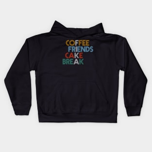 Coffe Friends Cake Break Fika Kids Hoodie